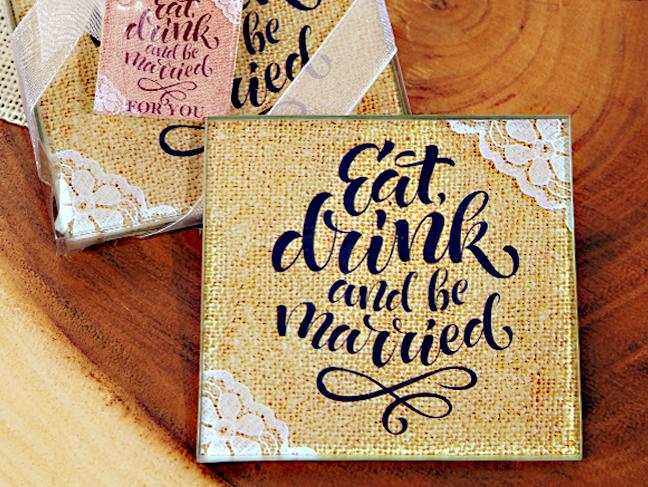 Rustic Eat, Drink and Be Married Glass Coaster Wedding Party favors
